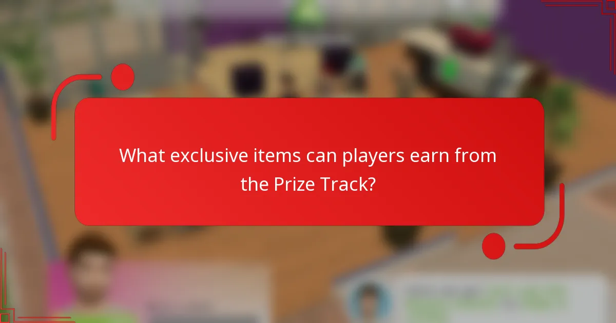 What exclusive items can players earn from the Prize Track?